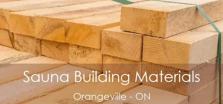  Sauna Building Materials Orangeville - ON